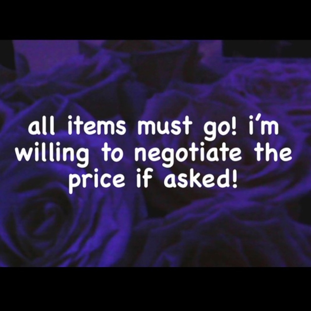 i am willing to negotiate the price on all items!